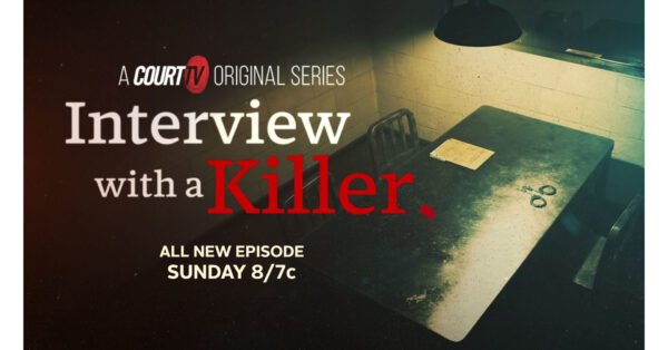 ‘Interview With a Killer’ sets record with most-watched Court TV original series debut